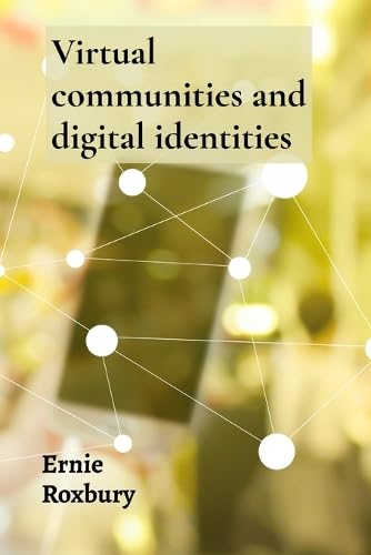 Product Image: Virtual communities and digital identities