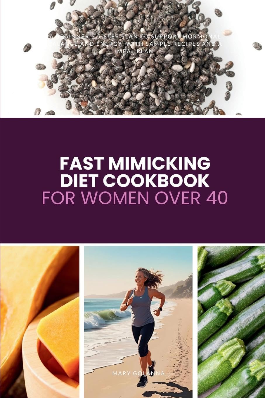 Fast Mimicking Diet Cookbook for Women Over 40 Health, Nutrition & Fitness