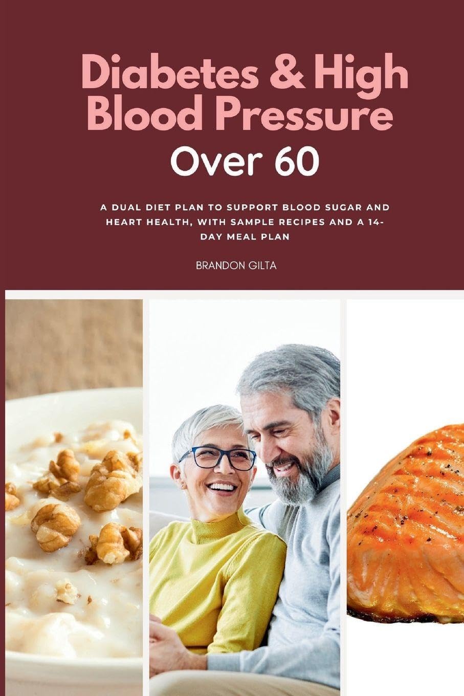 Diabetes & High Blood Pressure Over 60 Health, Nutrition & Fitness