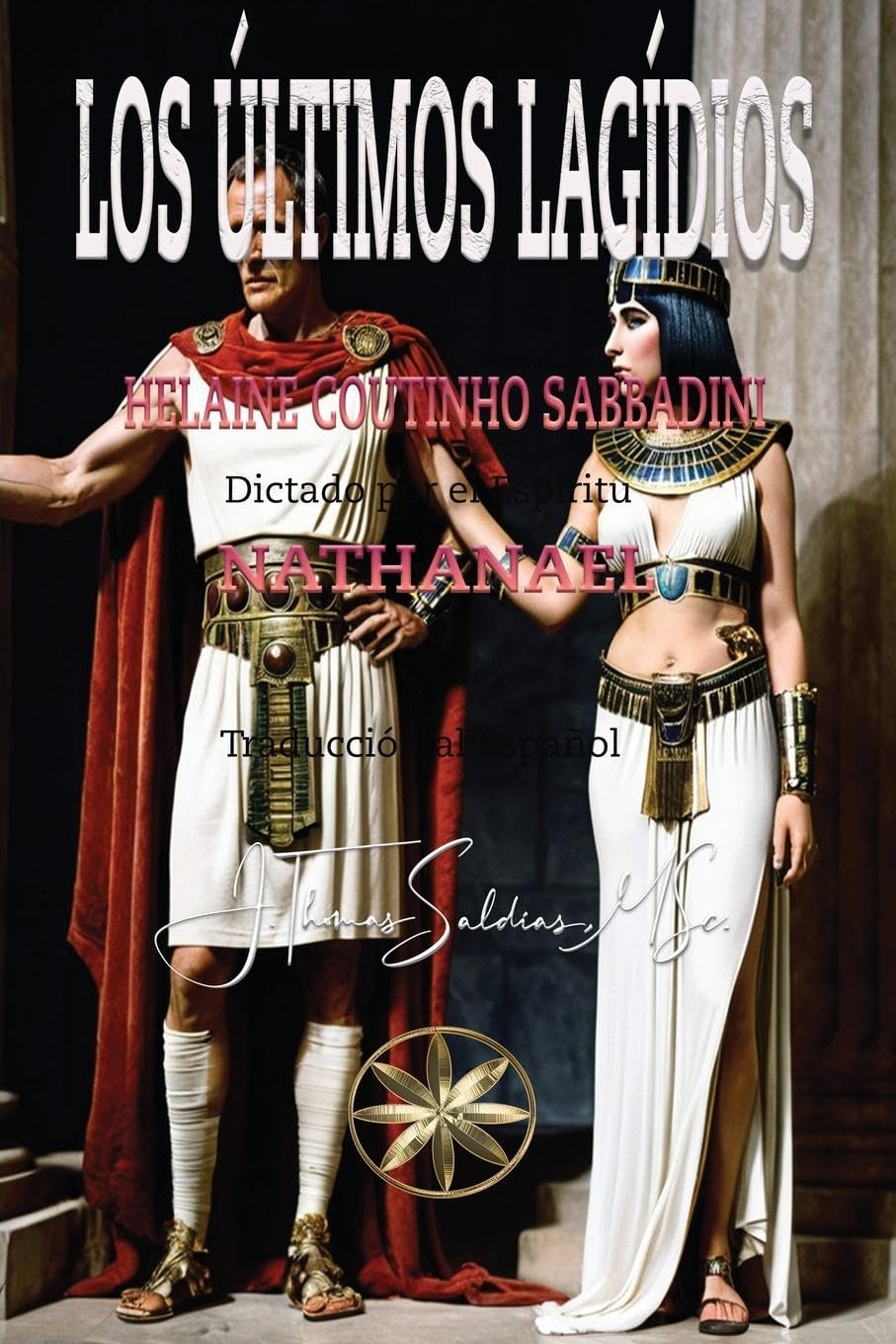 Los Últimos Lagídios Religion & Esotericism