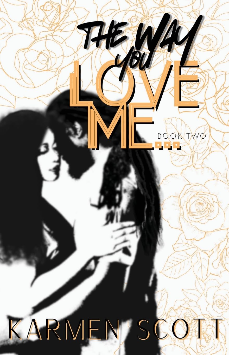 The Way You Love Me... Contemporary literature