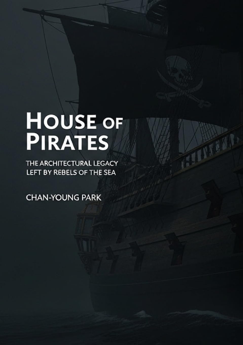 House of Pirates Architecture