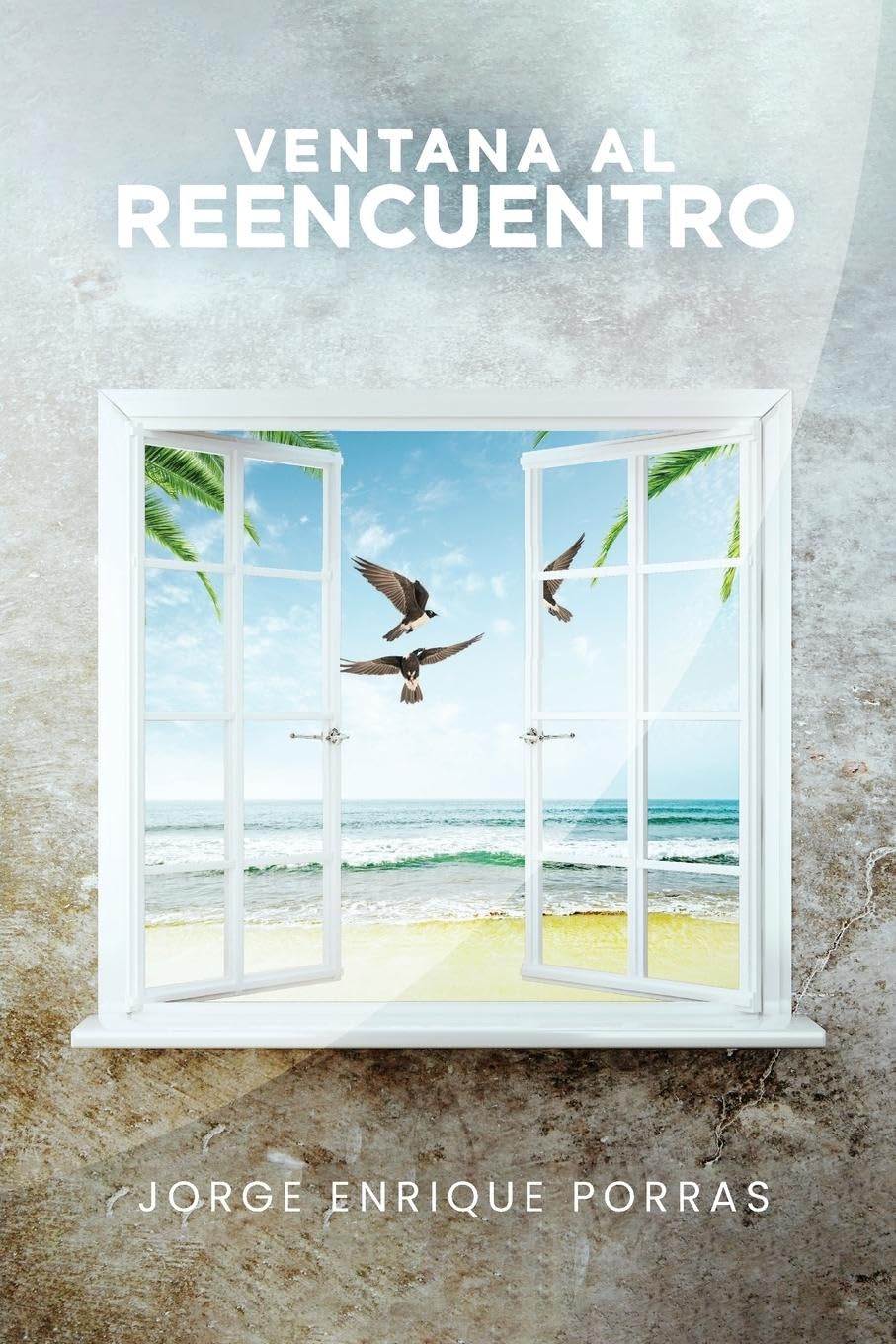VENTANA AL REENCUENTRO Poetry