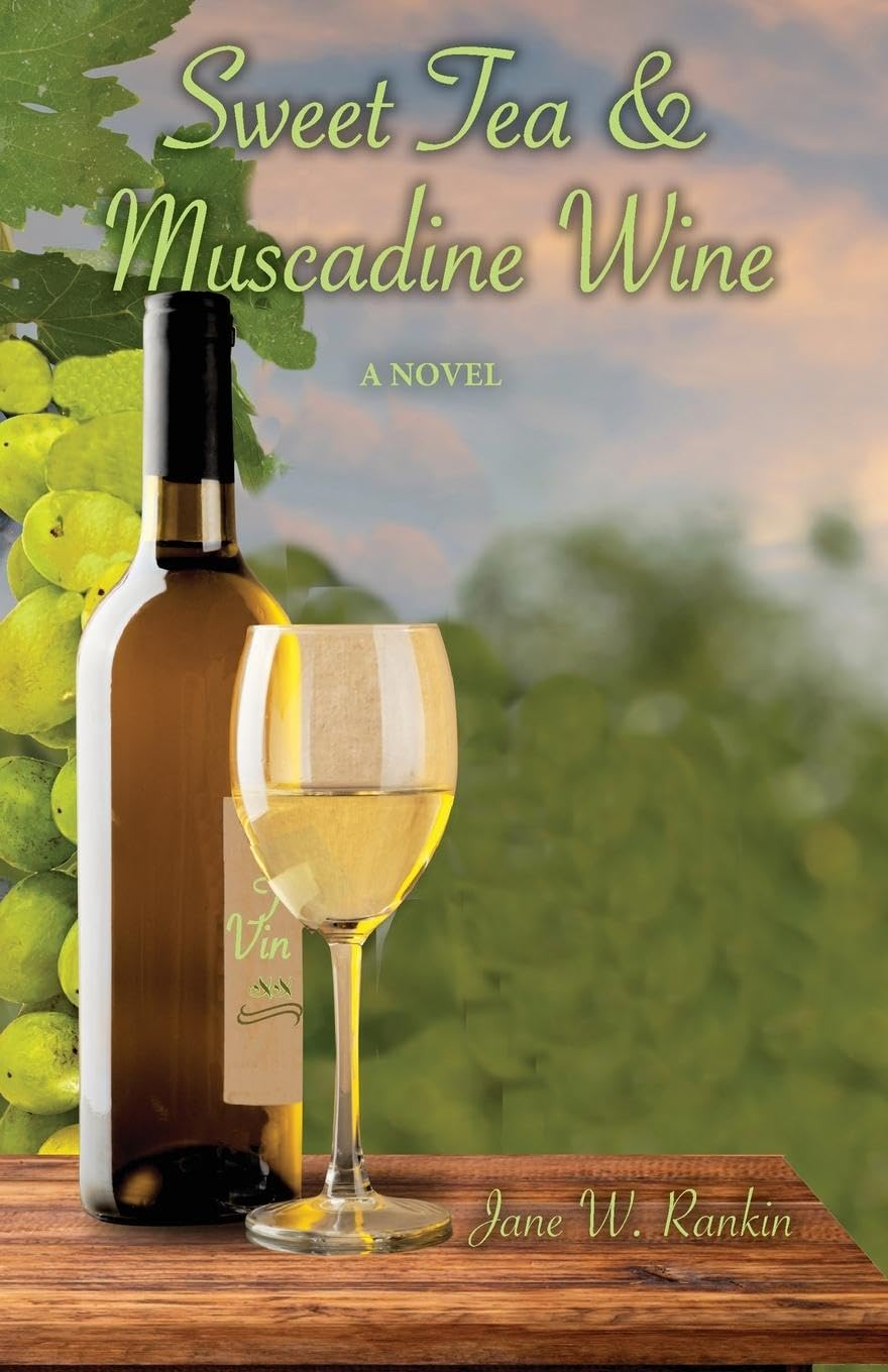 Sweet Tea & Muscadine Wine Contemporary literature