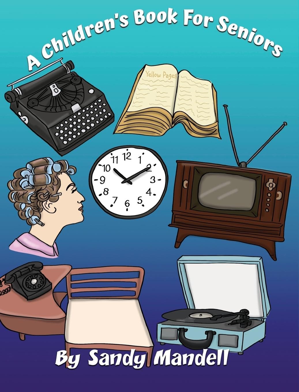 A Children's Book For Seniors Contemporary literature