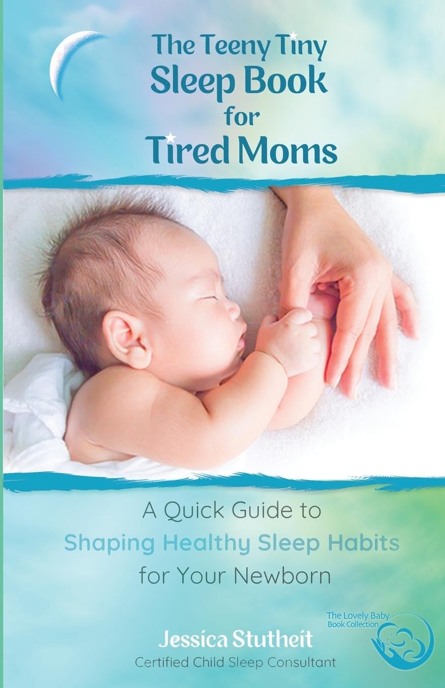 The Teeny Tiny Sleep Book for Tired Moms Parents & Children