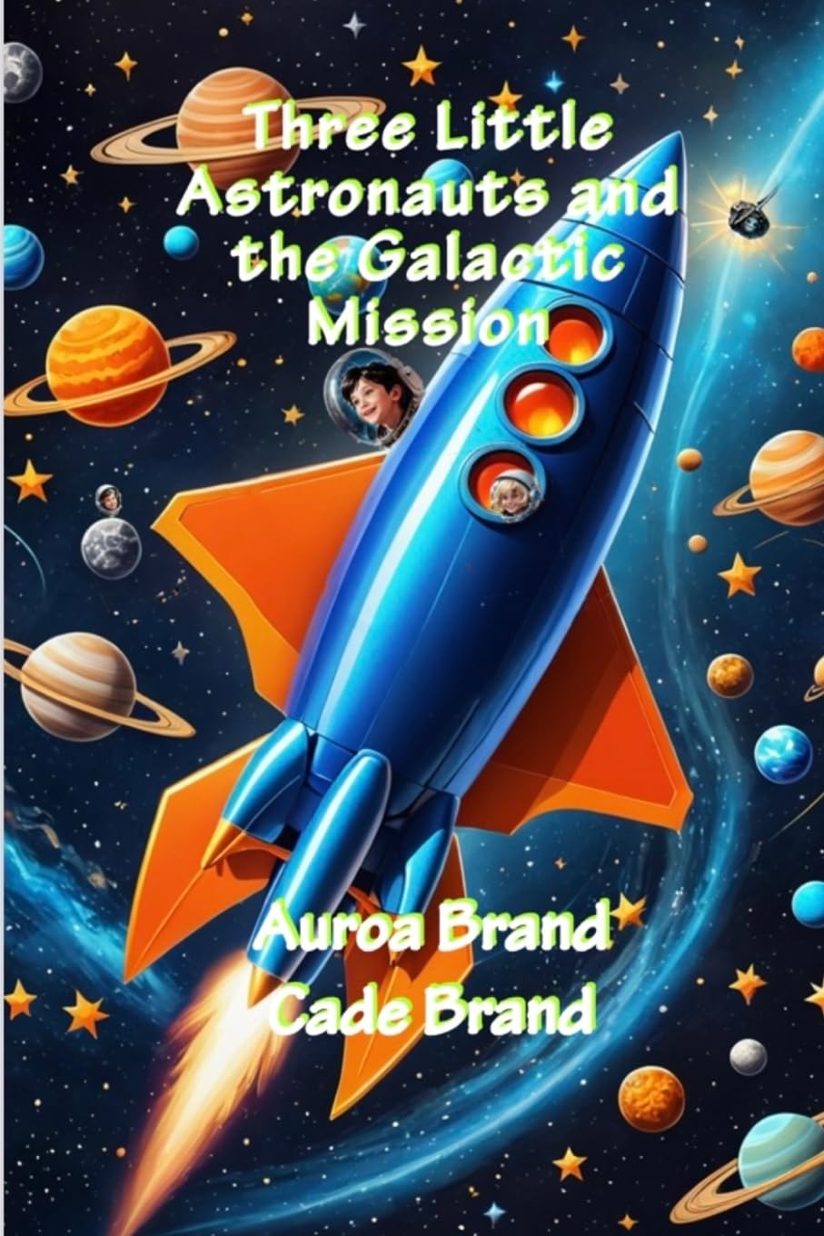 Three Little Astronauts and the Galactic Mission Novels & Short Stories