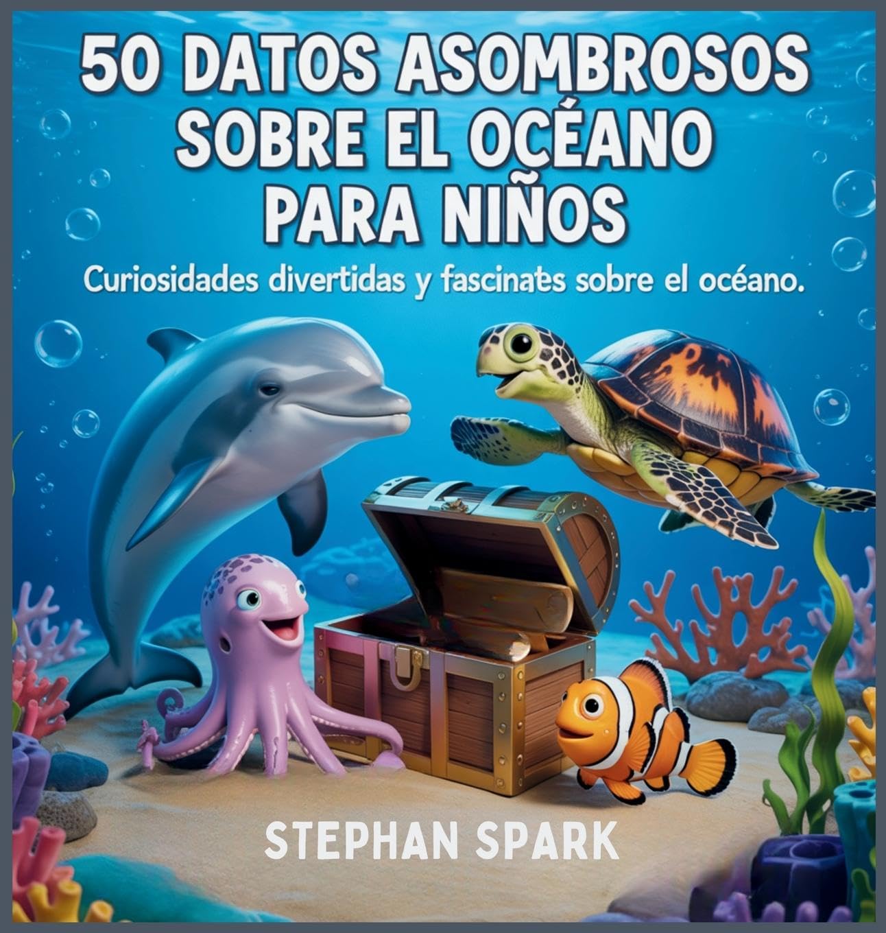 50 Datos Sorprendentes Sobre El Océano Para Niños Non-fiction