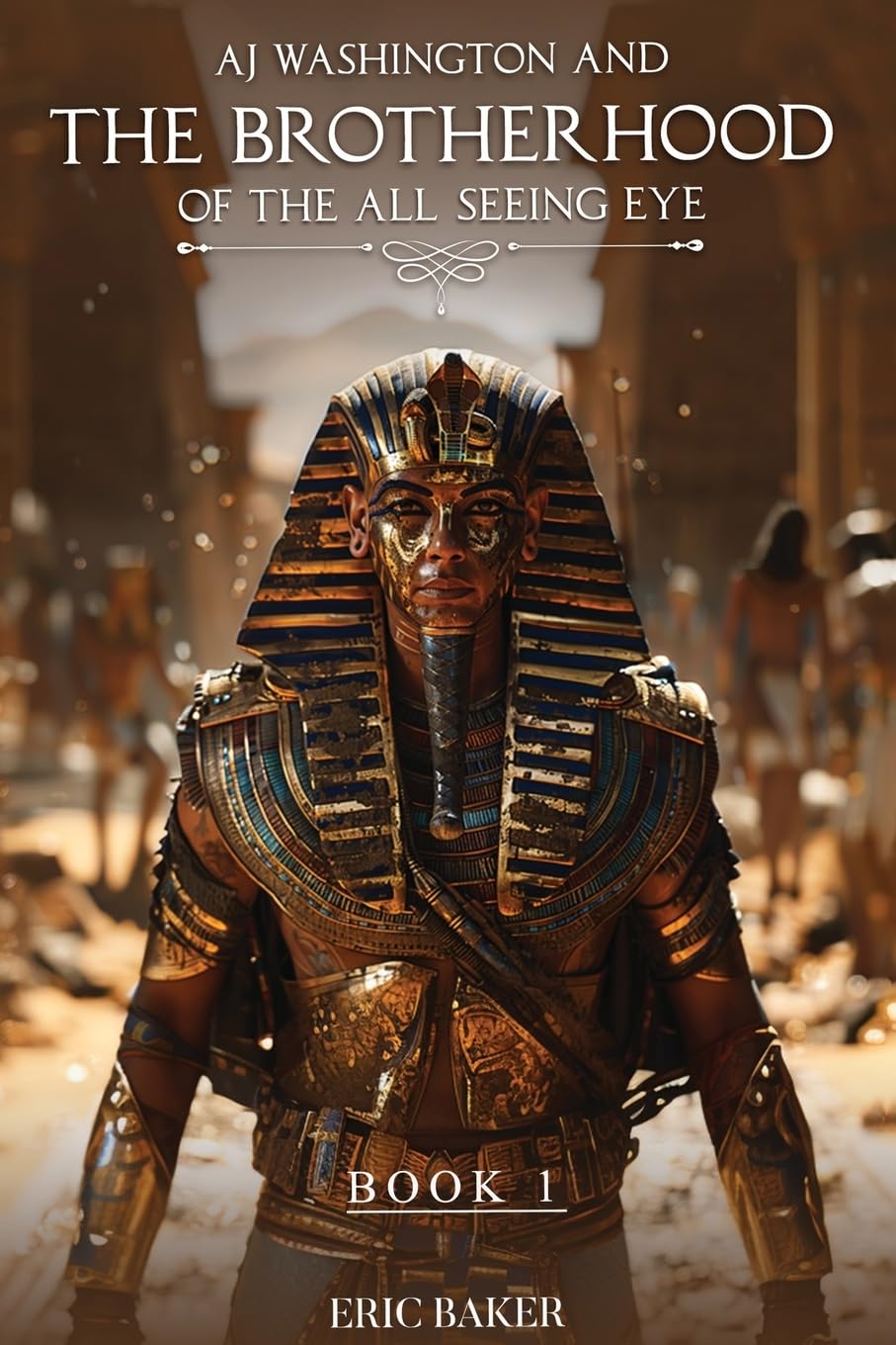 A.J. Washington And the Brotherhood of the All-Seeing Eye Fiction