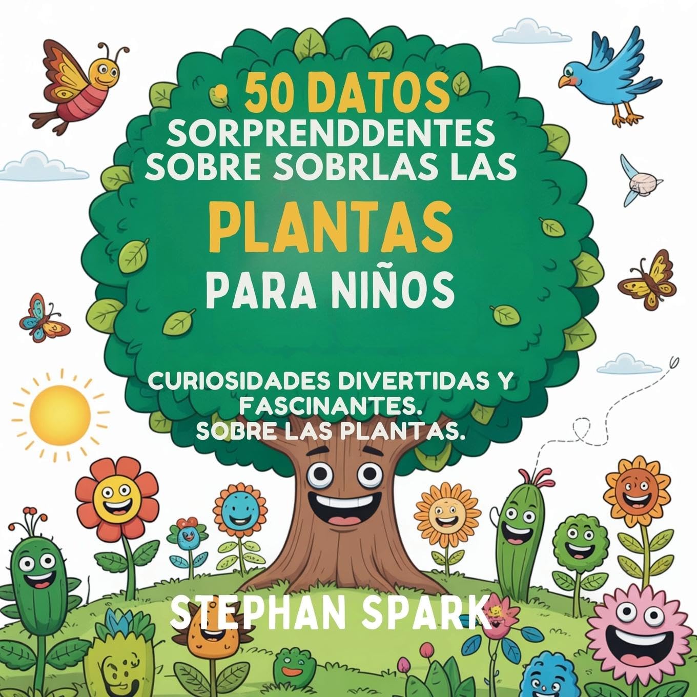 50 Datos Sorprendentes Sobre Las Plantas Para Niños Tiptoi & Games