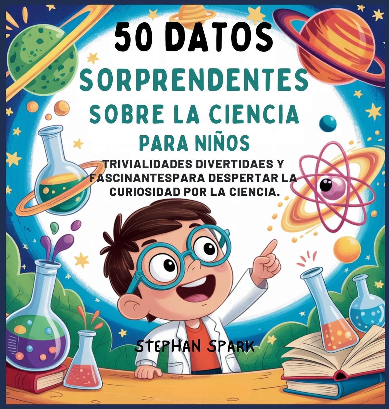 50 Datos Sorprendentes Sobre La Ciencia Para Niños Tiptoi & Games