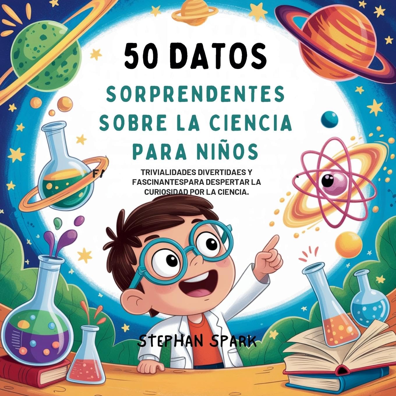50 Datos Sorprendentes Sobre La Ciencia Para Niños Tiptoi & Games