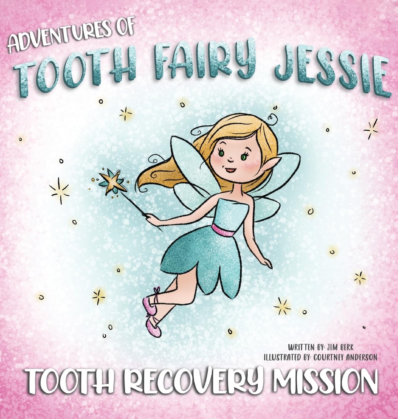 Adventures Of Tooth Fairy Jessie Non-fiction
