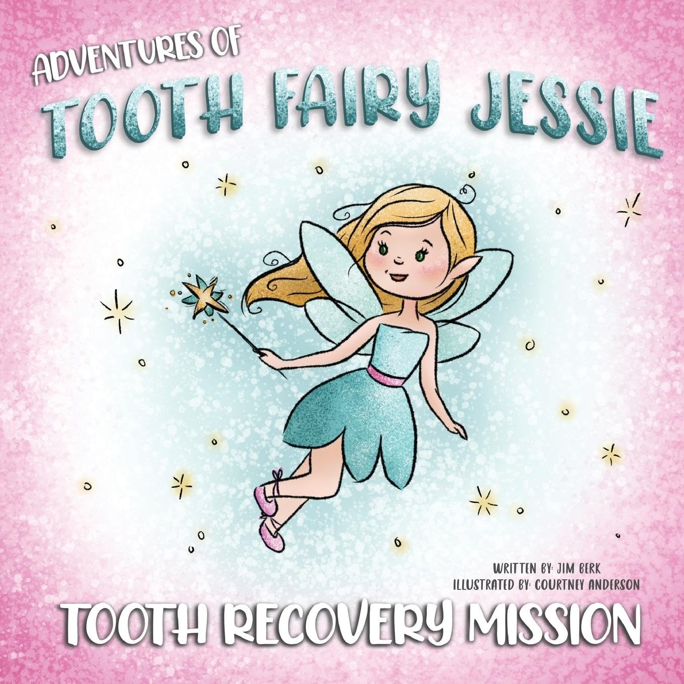 Adventures Of Tooth Fairy Jessie Non-fiction