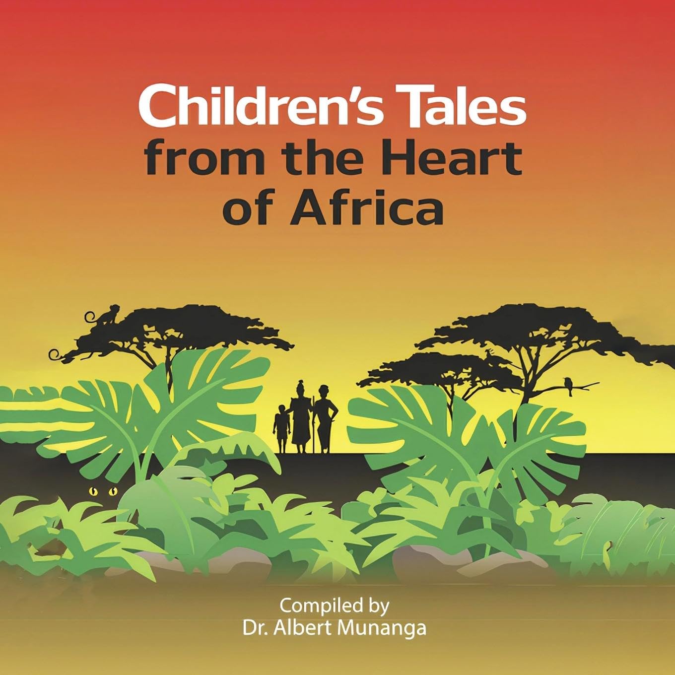 Children's Tales from the Heart of Africa Fairy Tales & Legends
