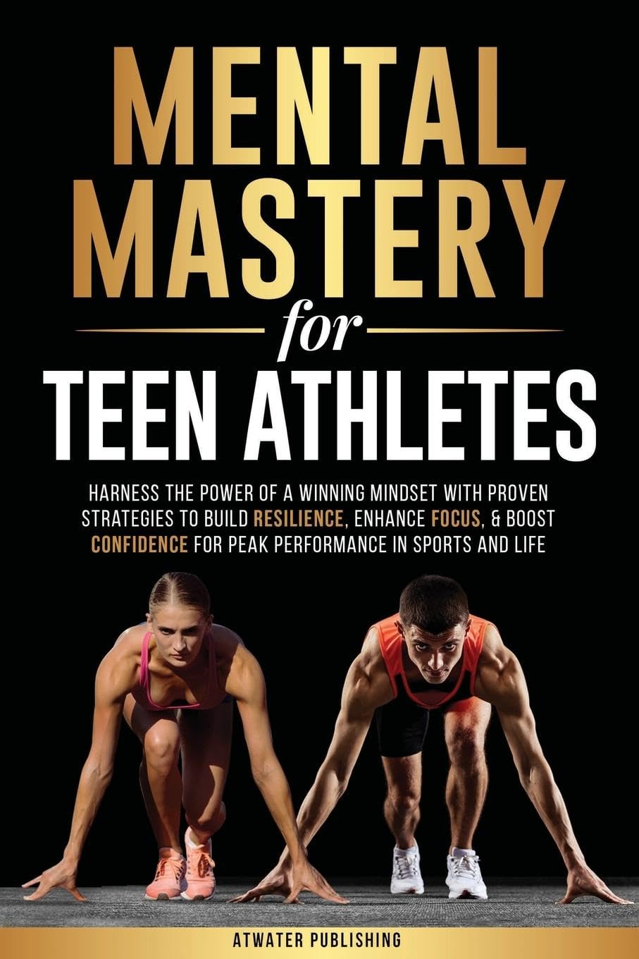 Mental Mastery For Teen Athletes Health, Nutrition & Fitness