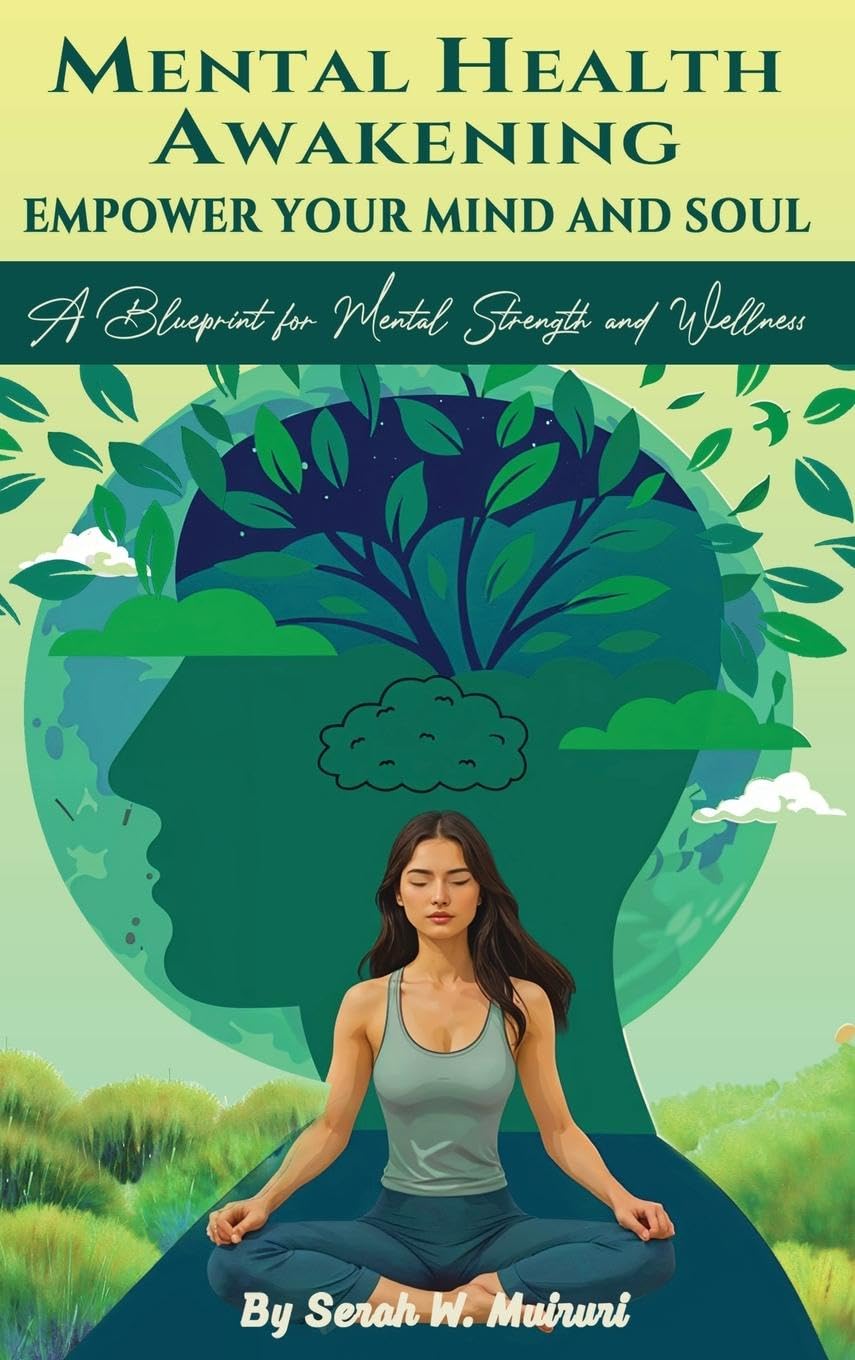 MENTAL HEALTH AWAKENING Health, Nutrition & Fitness