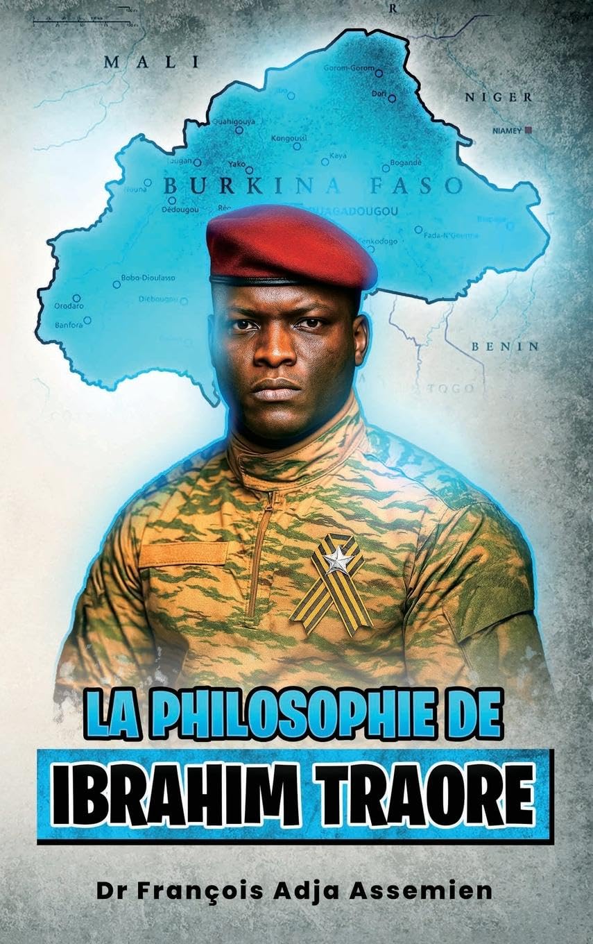 La Philosophie De Ibrahim traore Philosophy