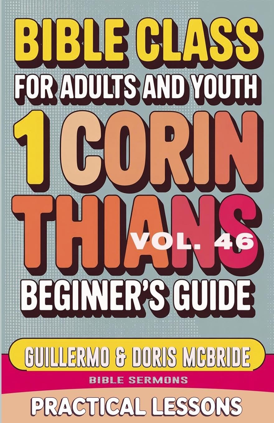 Bible Class for Adults and Youth Beginner's Guide - 1 Corinthians Religion & Esotericism