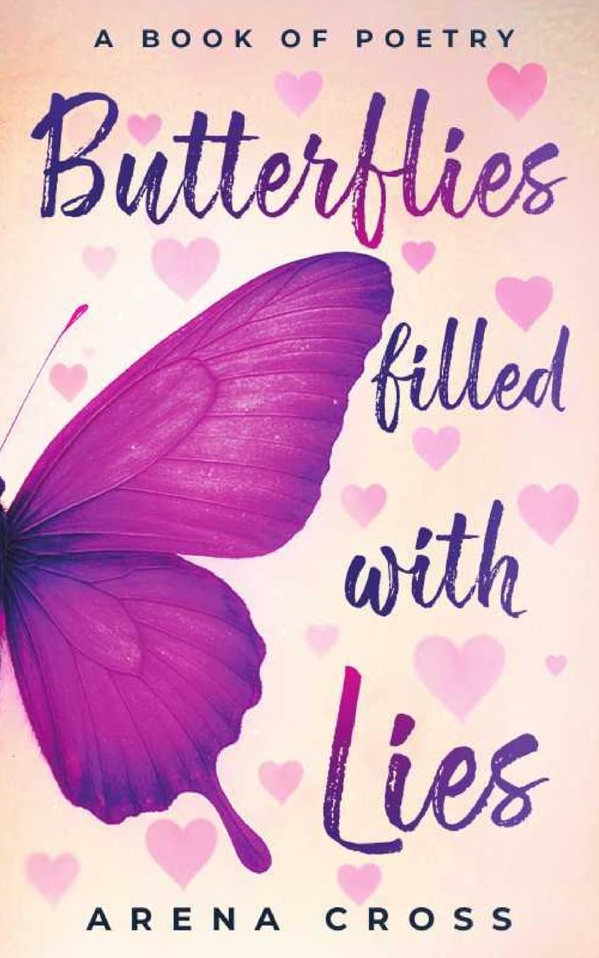 Butterflies filled with Lies Poetry