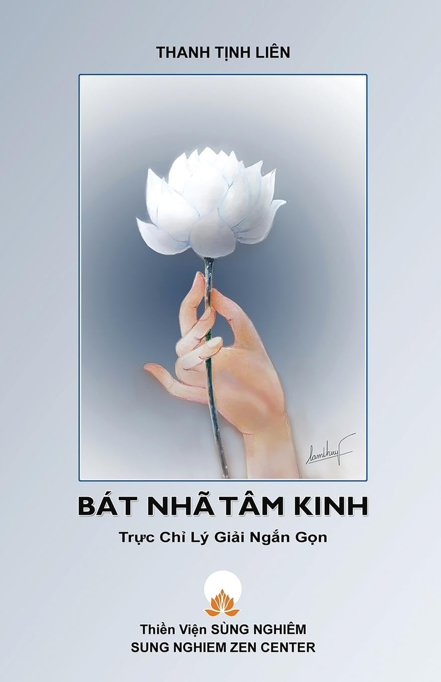 Bát Nhã Tâm Kinh - Tr¿c Ch¿ Lý Gi¿i Ng¿n G¿n Religion & Esotericism