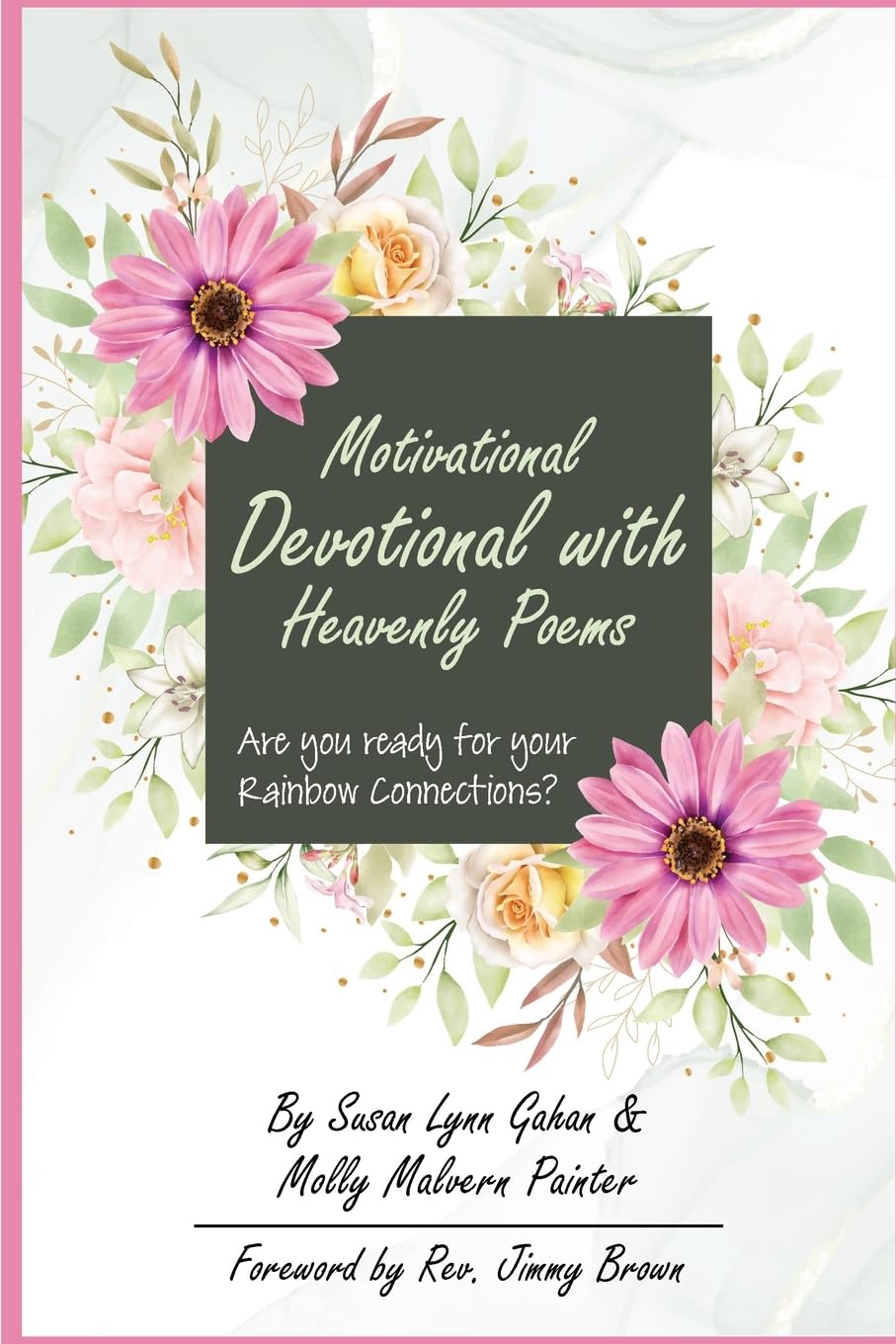 Motivational Devotional With Heavenly Poems Poetry