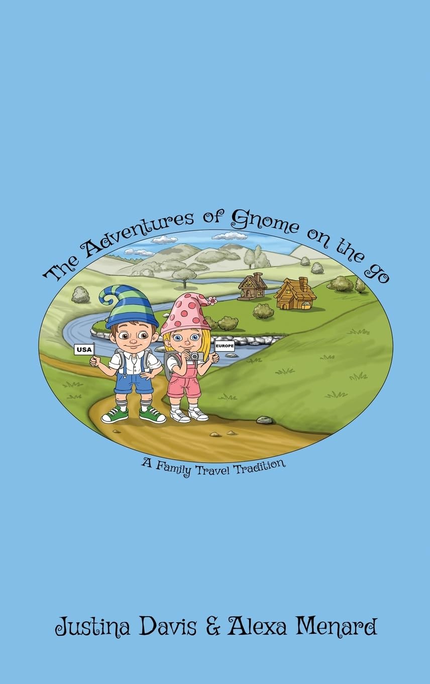 The Adventures of Gnome on the Go Non-fiction