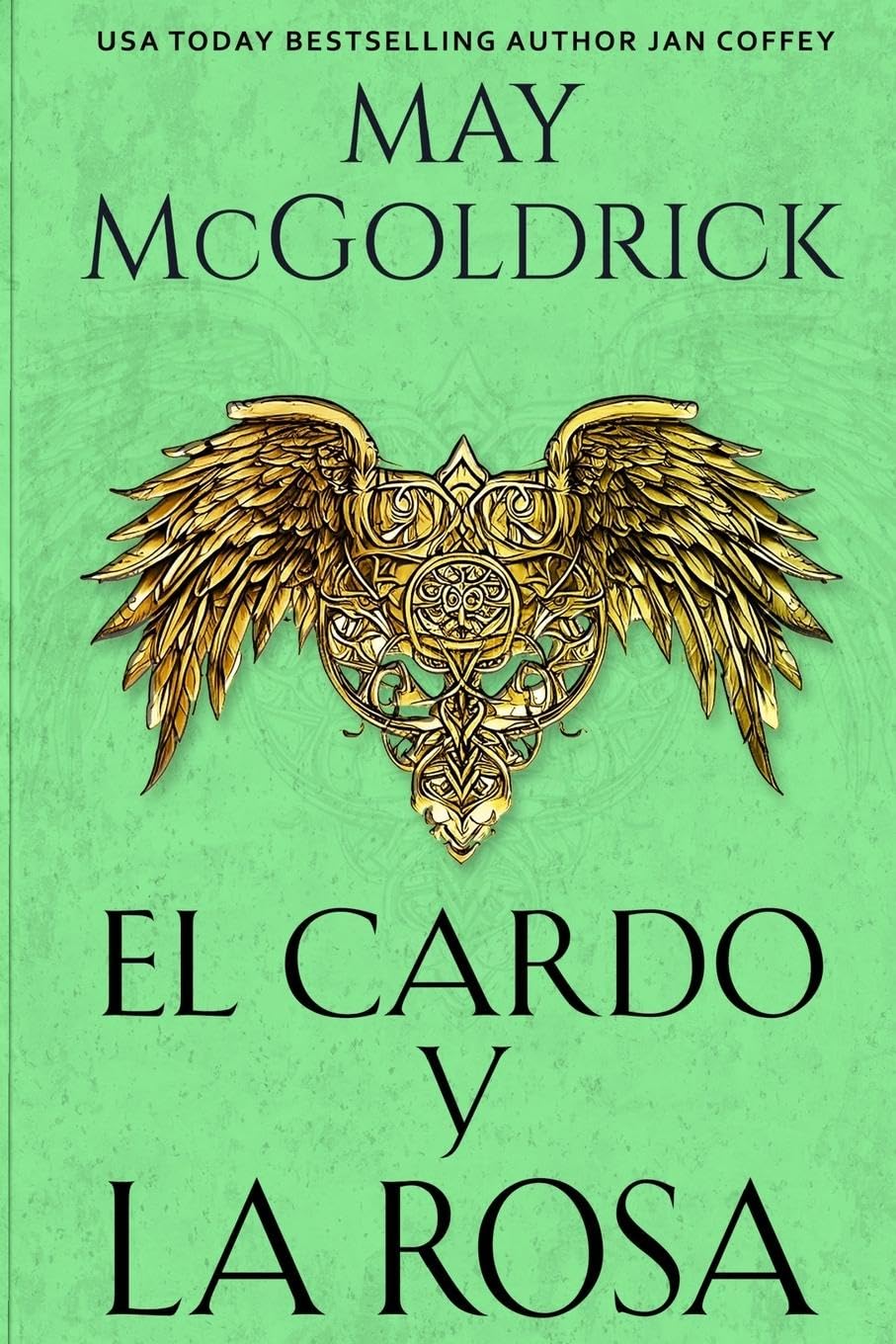 El Cardo y la Rosa Historical Fiction