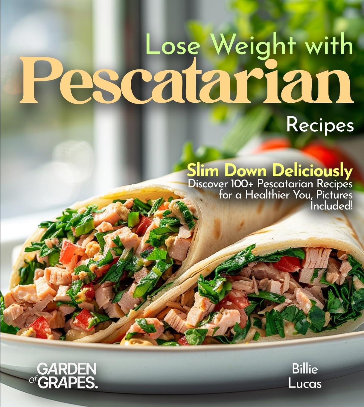Lose Weight with Pescatarian Recipes Leisure, Home & Garden