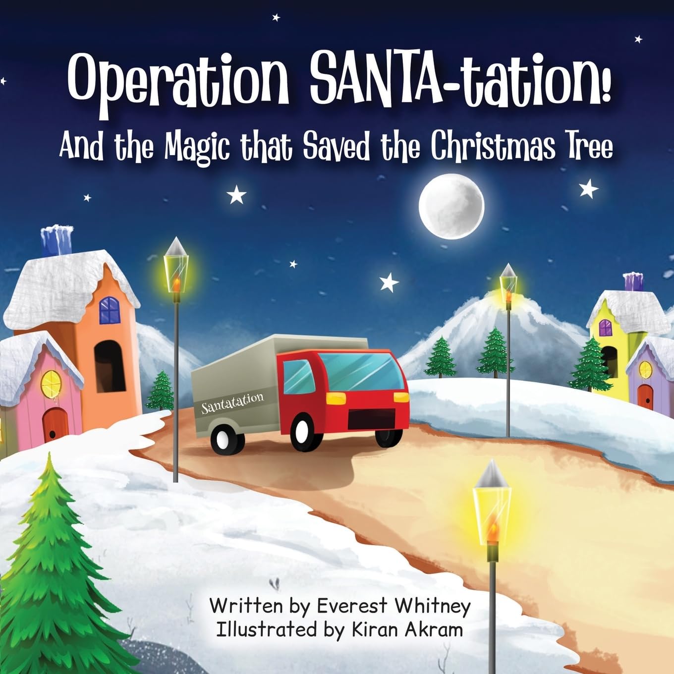 Operation SANTA-tation! And the Magic that Saved the Christmas Tree Novels & Short Stories