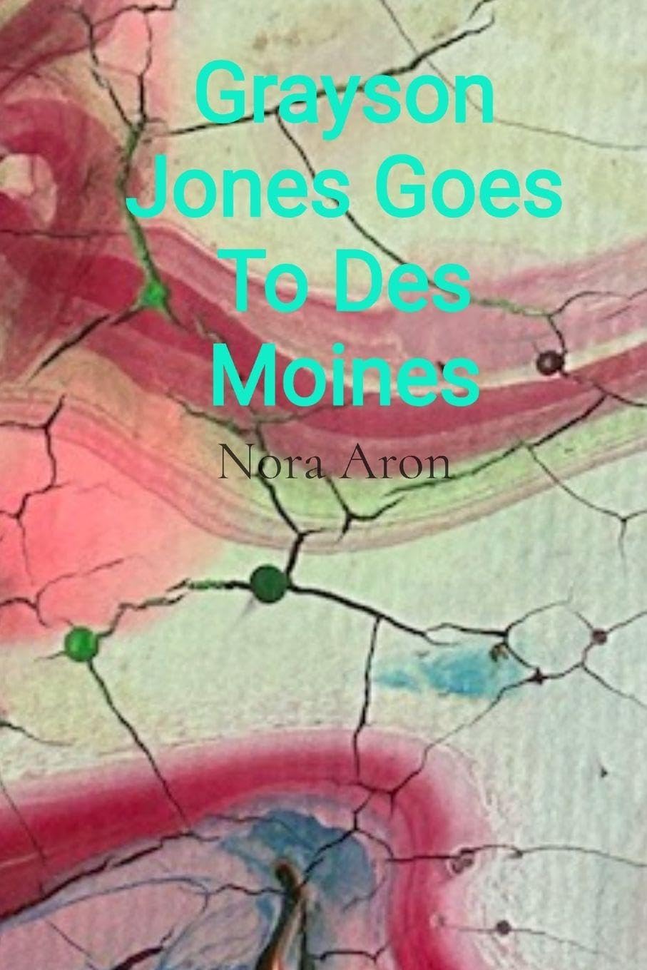 Grayson Jones Goes To Des Moines Parents & Children