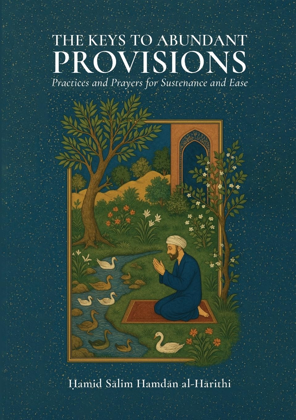 The Keys to Abundant Provisions Religion & Esotericism
