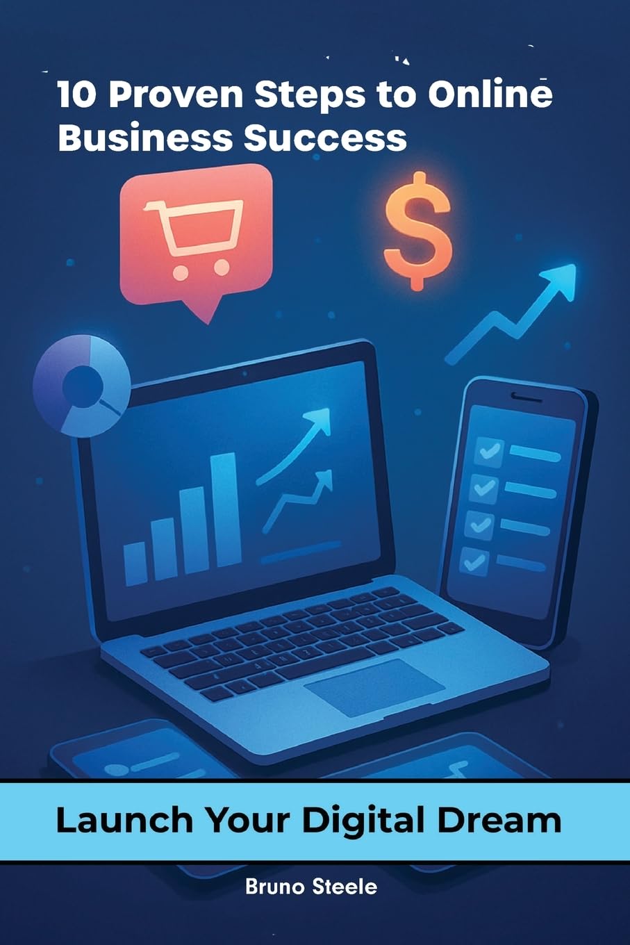 10 Proven Steps to Online Business Success Law