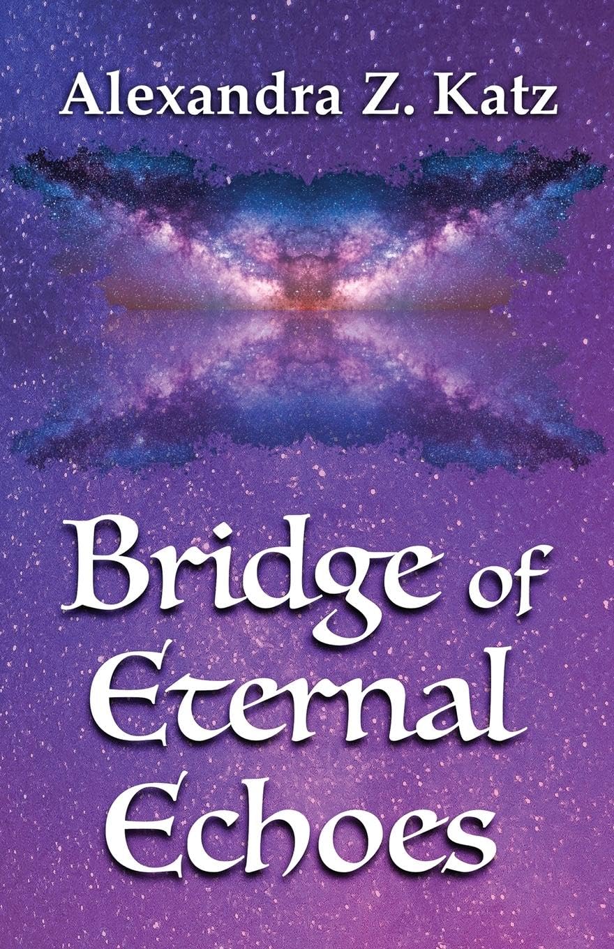 Bridge of Eternal Echoes Contemporary literature