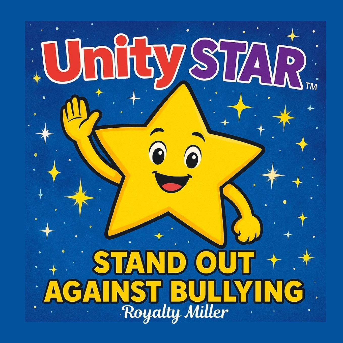 Unity Star Stand Up Against Bullying Non-fiction