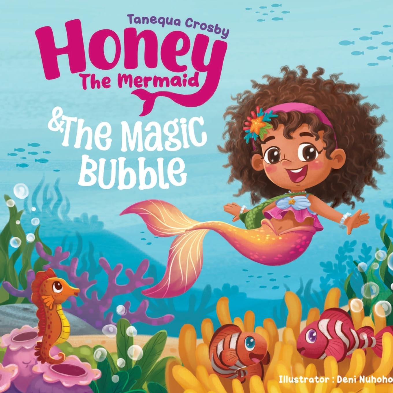 Honey the Mermaid & The Magic Bubble Non-fiction