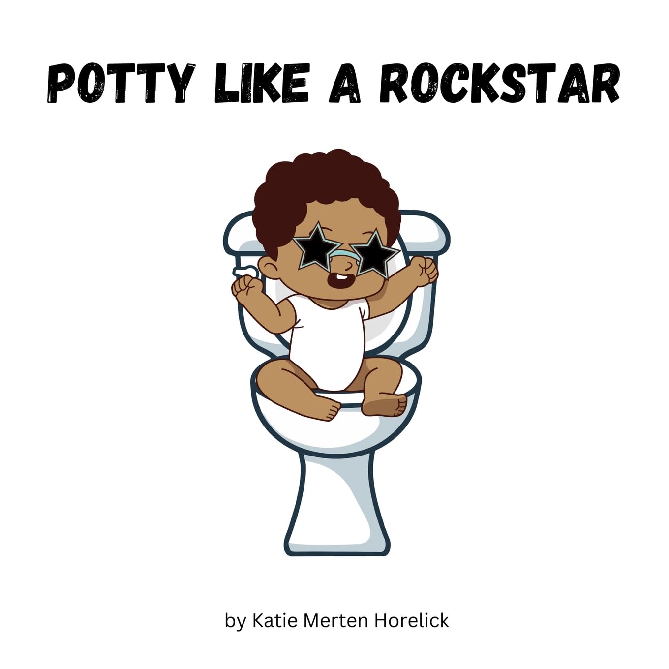 Potty Like A Rockstar Novels & Short Stories