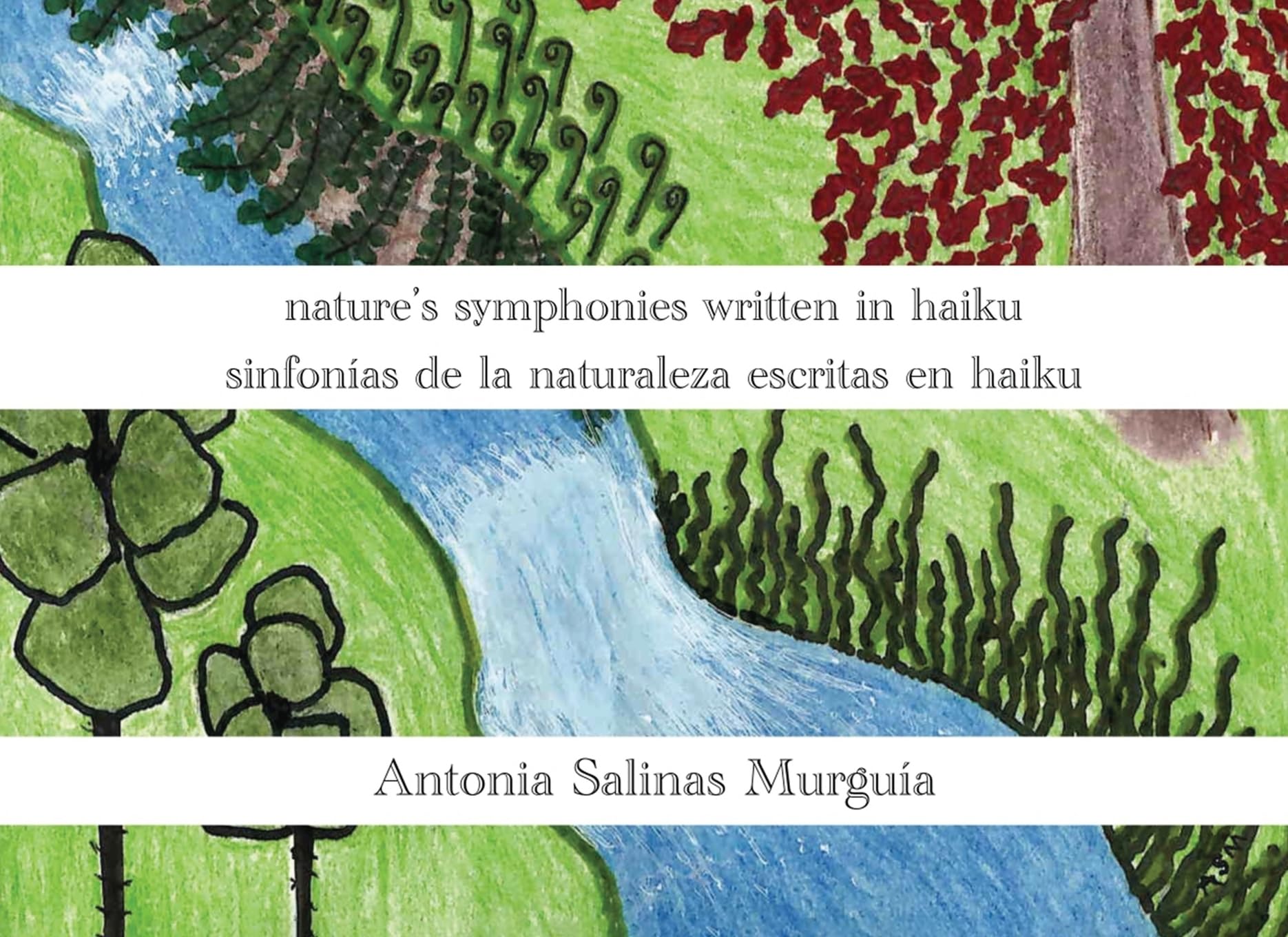 nature's symphonies written in haiku sinfonías de la naturaleza escritas en haiku Poetry