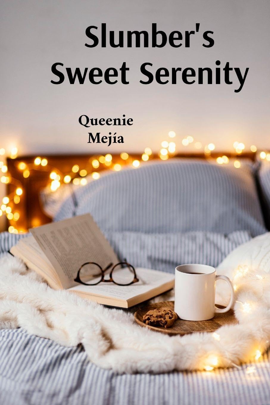 Slumber's Sweet Serenity Non-fiction