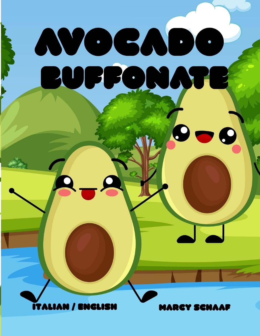 Avocado Buffonate (Italian /English) Avocado Antics Non-fiction