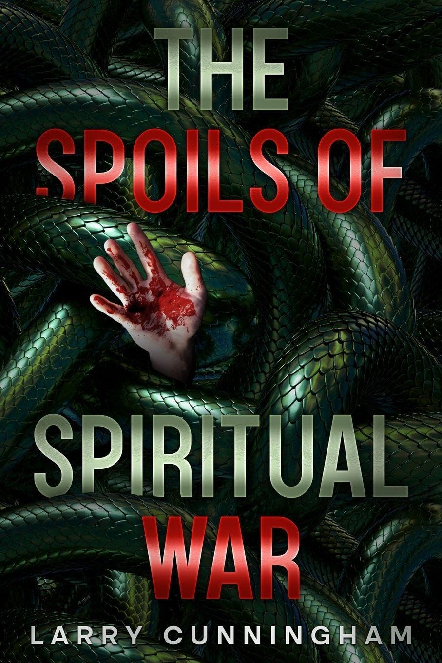 The Spoils of Spiritual War Religion & Esotericism