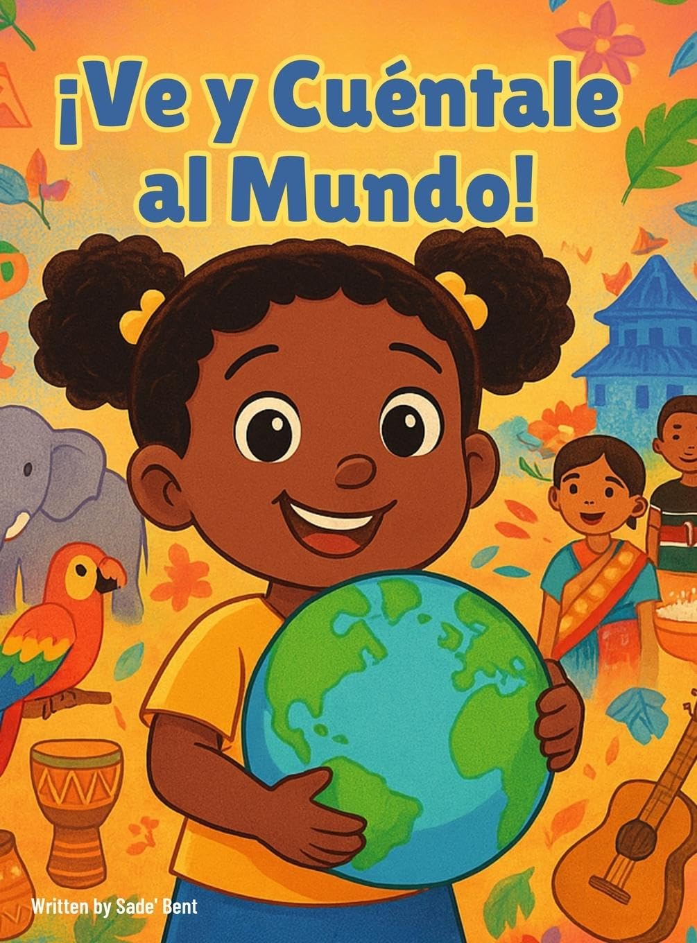 ¡Ve y Cuéntale al Mundo! Novels & Short Stories