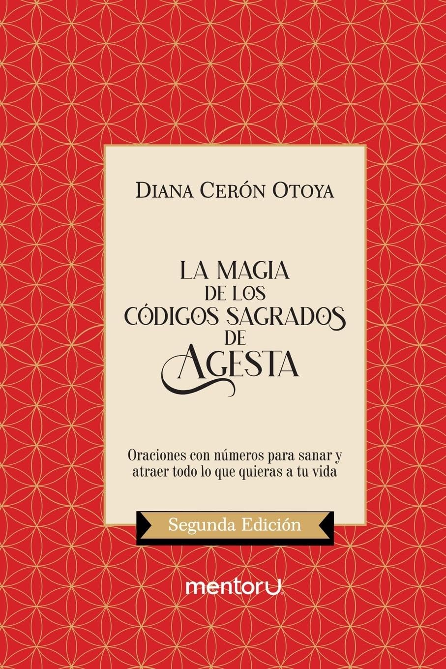 La Magia De Los Códigos Sagrados De Agesta Religion & Esotericism
