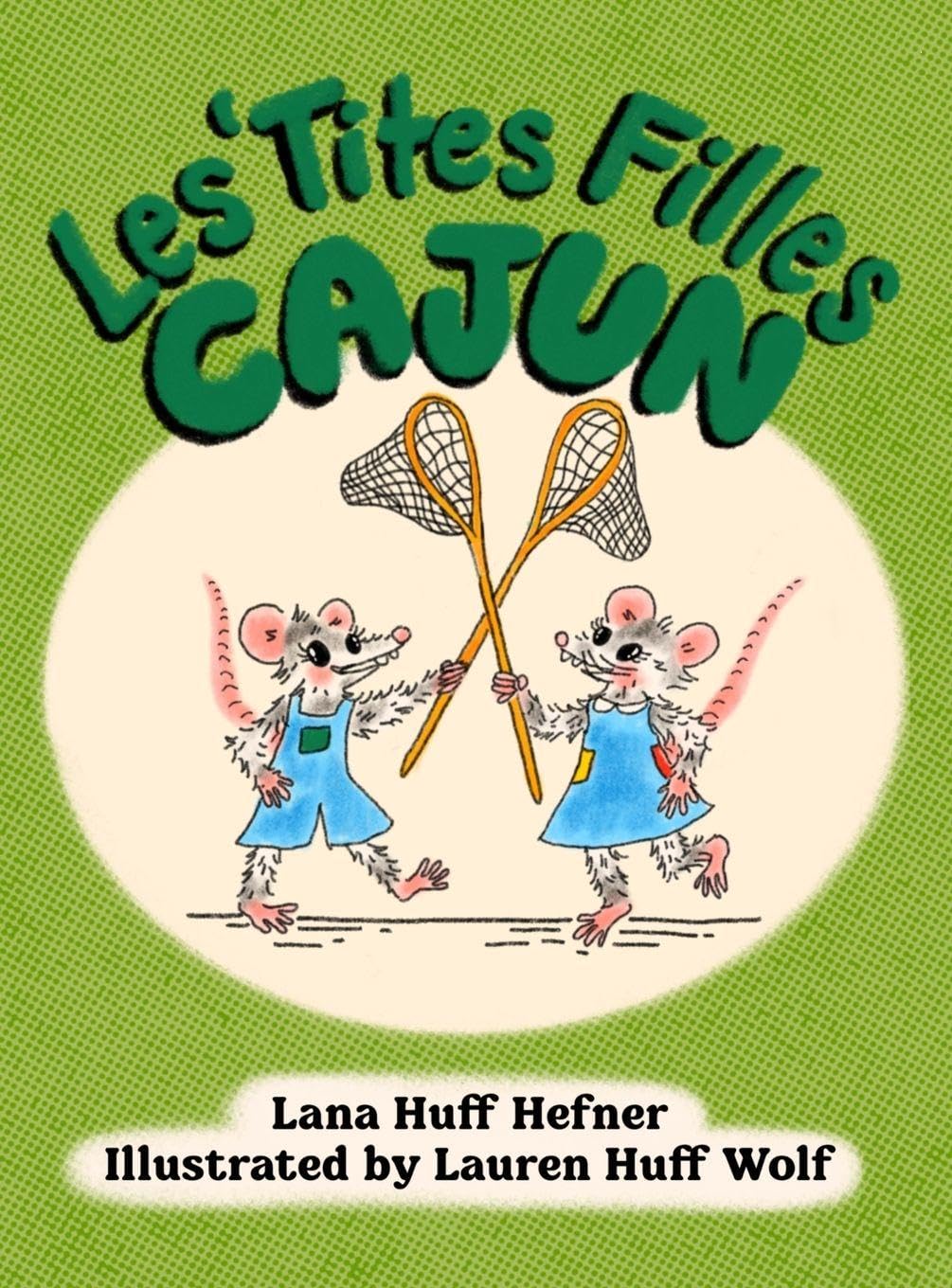 Les 'Tites Filles Cajun Fairy Tales & Legends