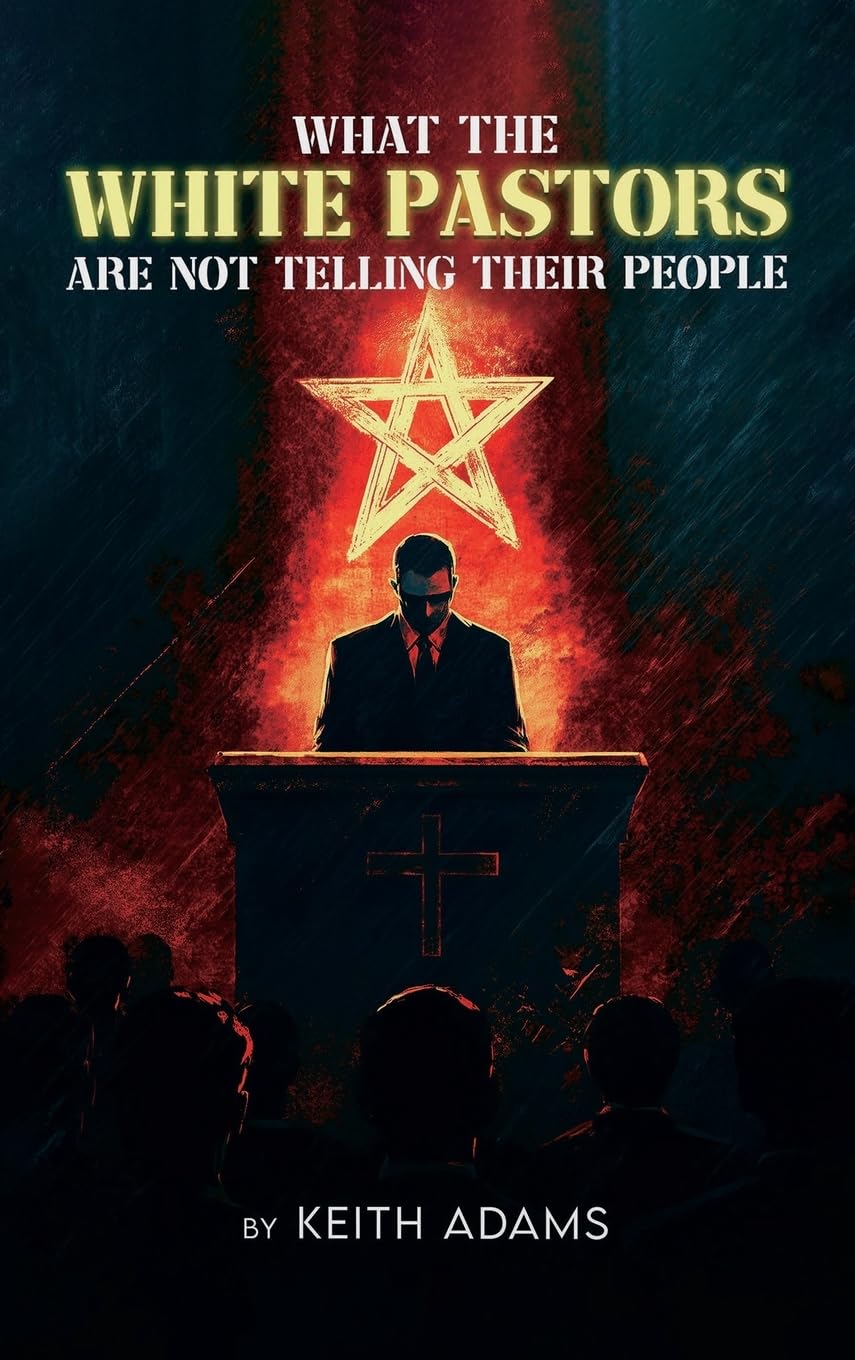 What the White Pastors Are  Not Telling Their People Philosophy