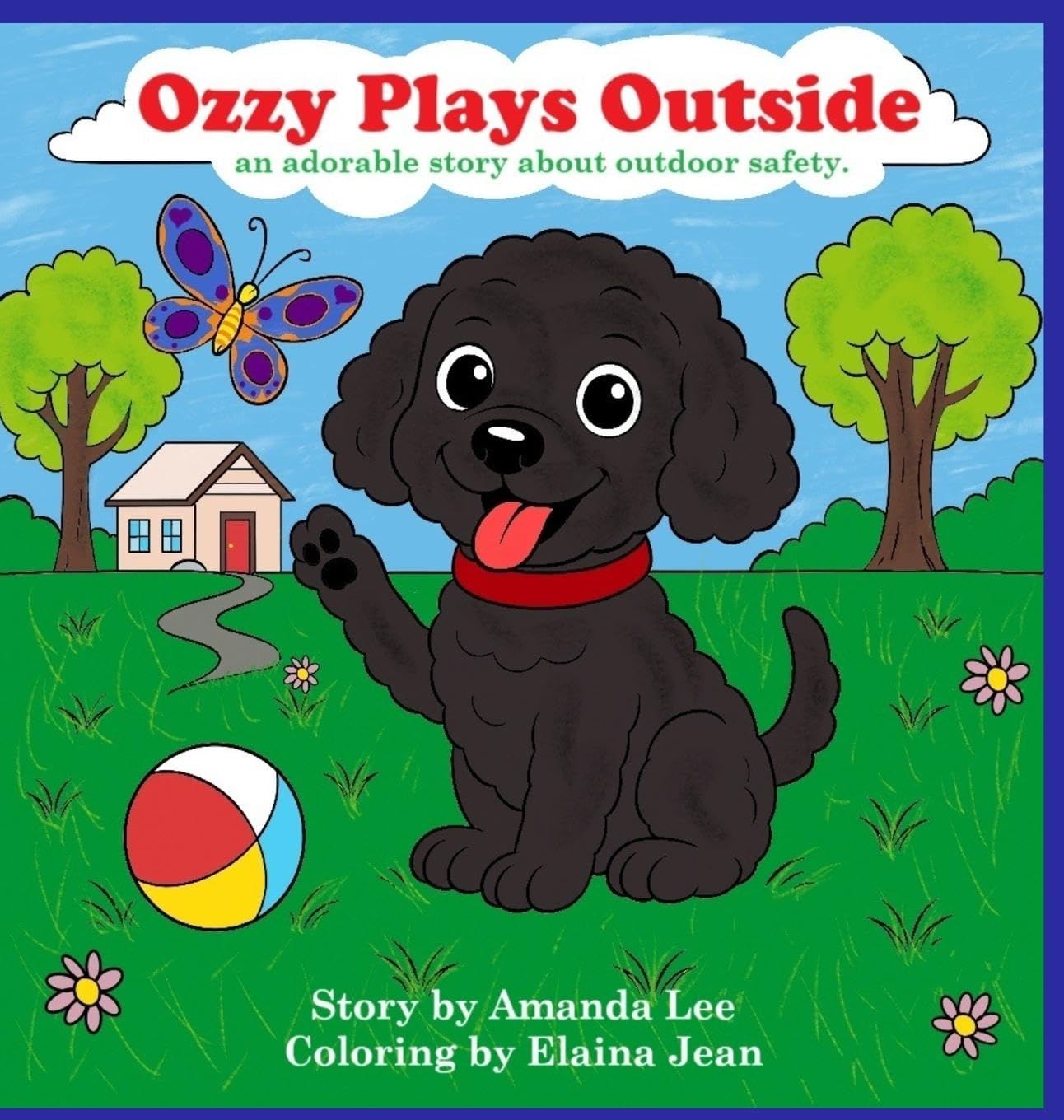Ozzy Plays Outside - Hardcover Storybook Non-fiction