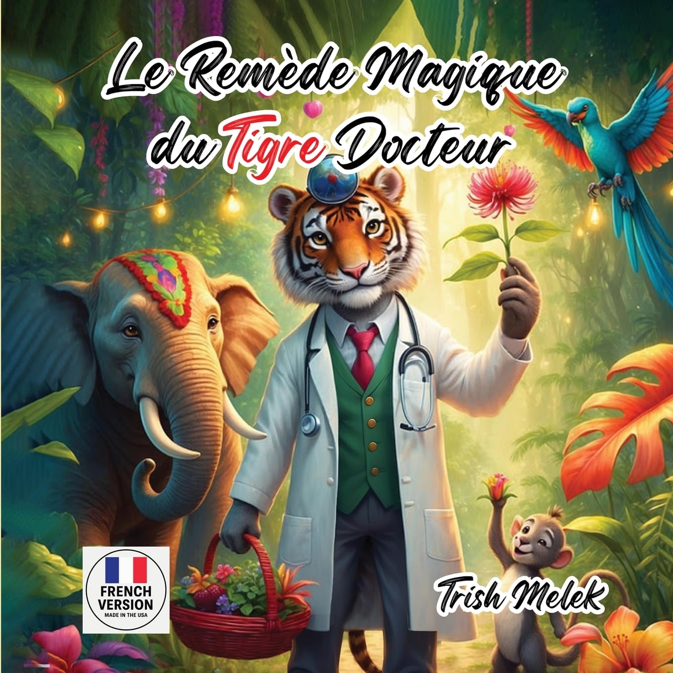 Le Remède Magique da Tigre Docteur (French Edition) Film, Art & Culture