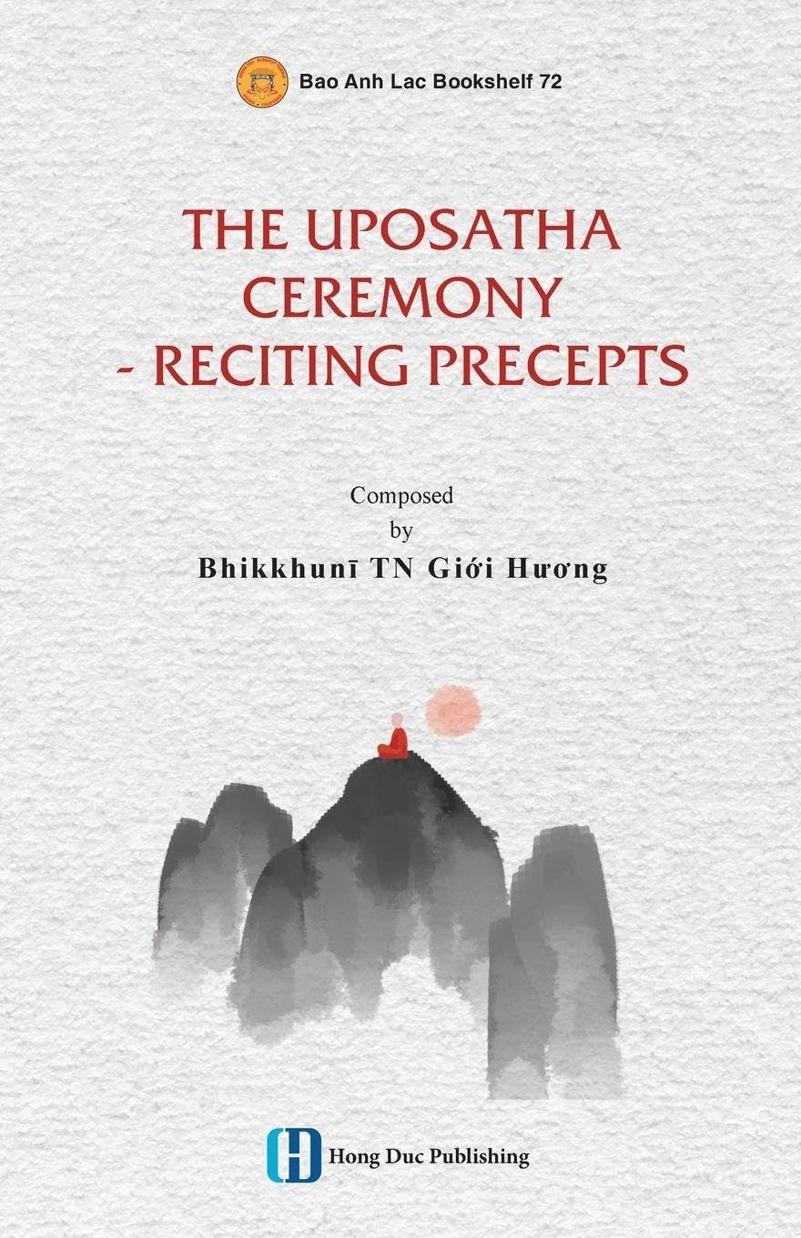 The Uposatha Ceremony - Reciting Precepts Religion & Esotericism