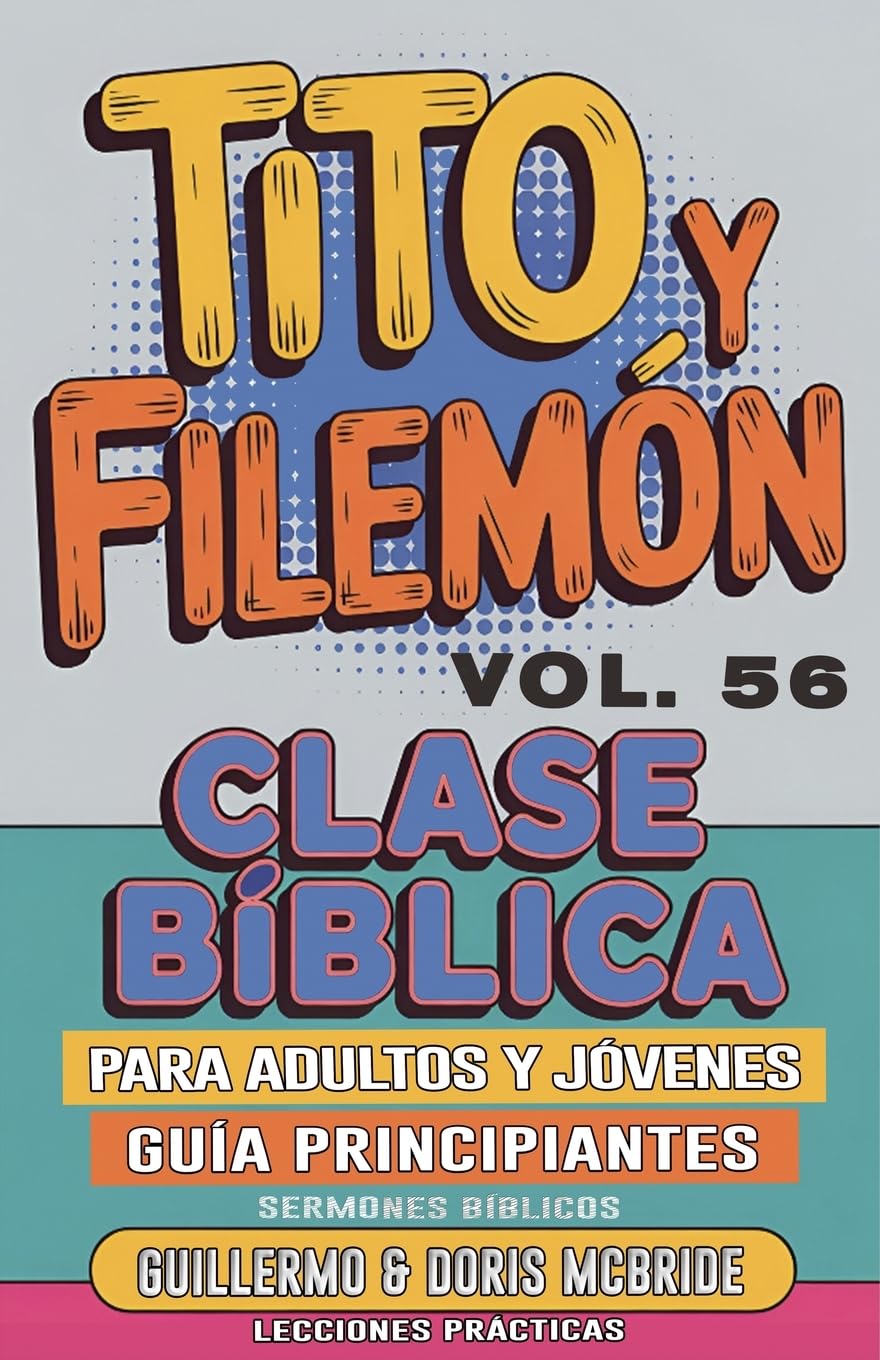 Clase Bíblica para Adultos y Jóvenes Guía Principiantes - Tito y Filemón Religion & Esotericism