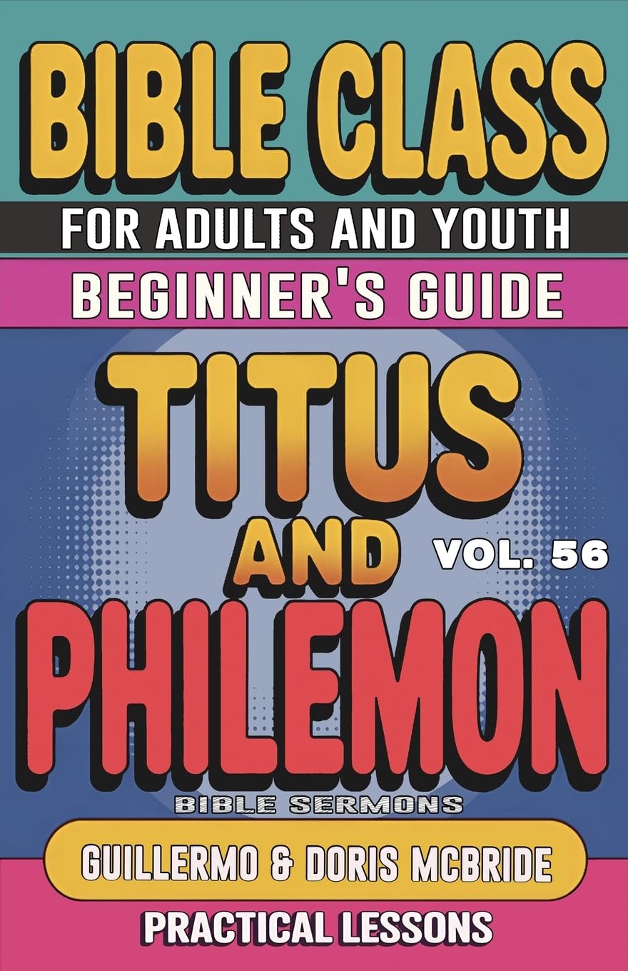 Bible Class for Adults and Youth Beginner's Guide - Titus and Philemon Religion & Esotericism